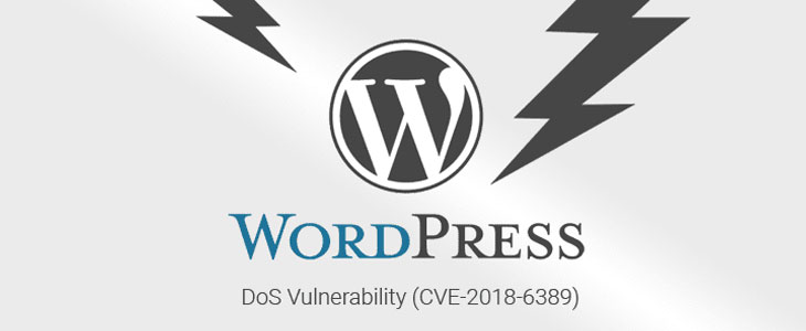 WordPress Parameter Resource Consumption Remote DoS attack (CVE-2018-6389 )